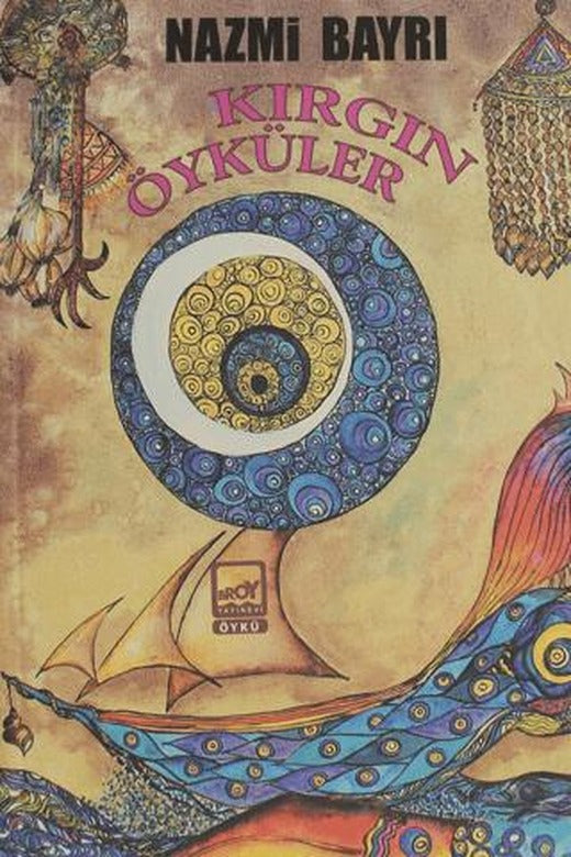 Kırgın Öyküler | Broy Yayınları (Ciltsiz)