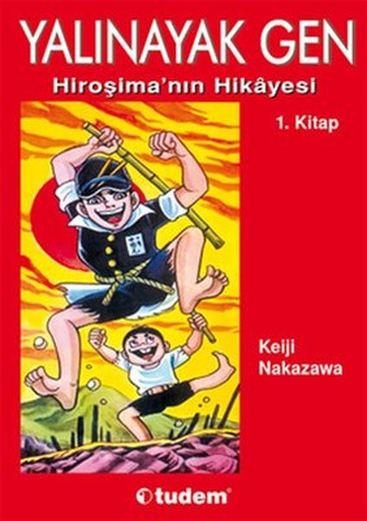Yalınayak Gen 1 - Hiroşima'nın Hikayesi | Desen Yayınları