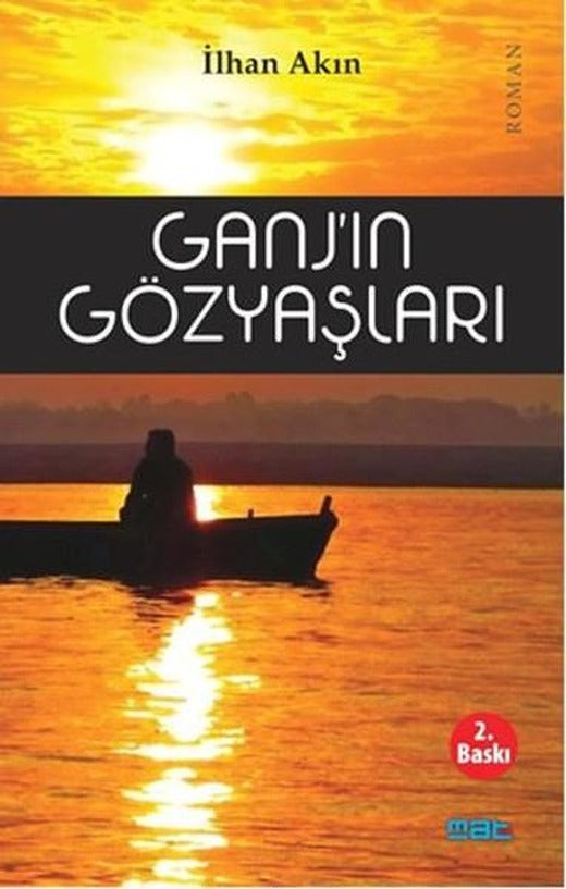 Ganj'ın Gözyaşları | Mat Kitap (İnce Kapak)