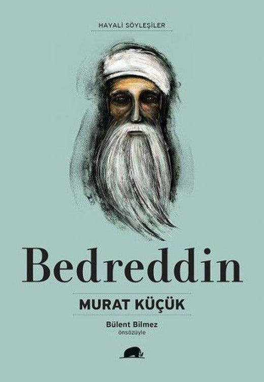 Bedreddin - Hayali Söyleşiler | Kolektif Kitap (İnce Kapak)