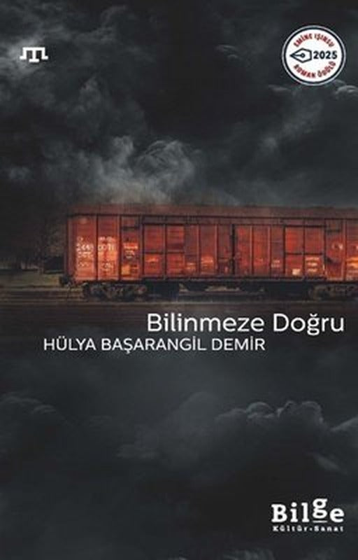 Bilinmeze Doğru | Bilge Kültür Sanat (İnce Kapak)