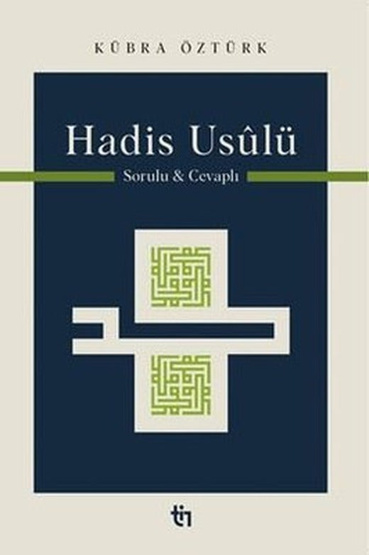 Hadis Usulü - Sorulu Cevaplı | Tin Yayınları (İnce Kapak)