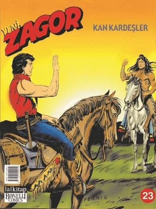 Yeni Zagor Sayı: 23 Kan Kardeşler | Lal Kitap (Ciltsiz)