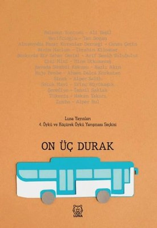 On Üç Durak | Luna Yayınları