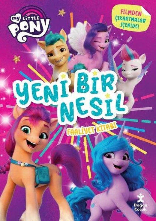 My Little Pony - Yeni Bir Nesil Faaliyet Kitabı | Doğan Çocuk (İnce Kapak)