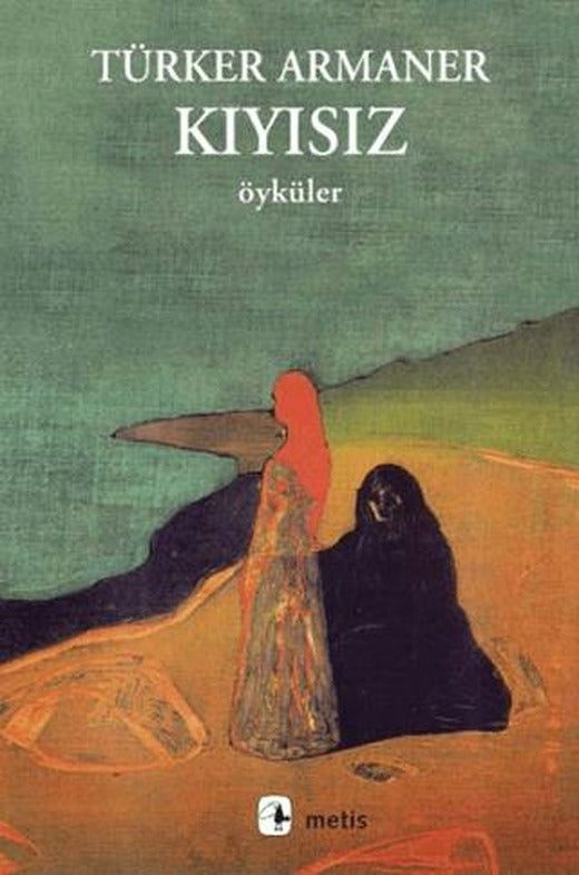 Kıyısız | Metis Yayınları (Ciltsiz)