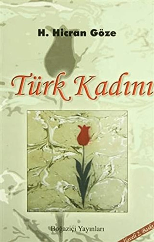 Türk Kadını | Boğaziçi Yayınları (Ciltsiz)