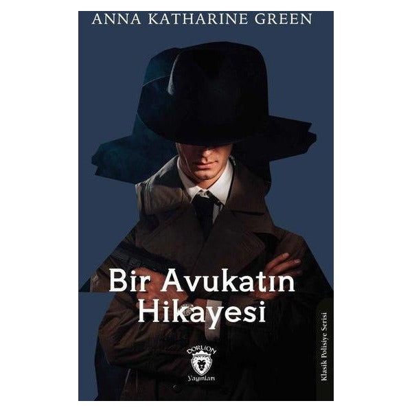 Bir Avukatın Hikayesi