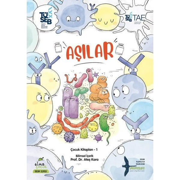 Aşılar: Çocuk Kitapları 1 - Bilim Serisi | Elma Yayınevi