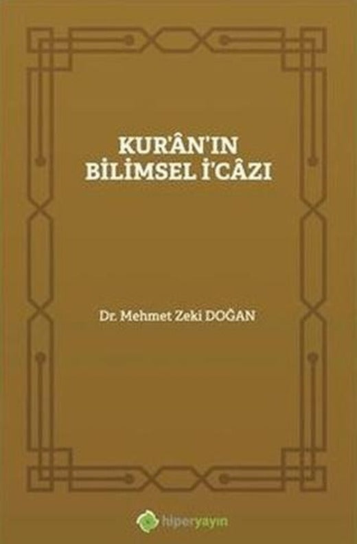 Kur'an'ın Bilimsel İ'cazı