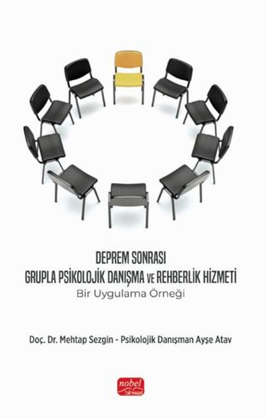 Deprem Sonrası Grupla Psikolojik Danışma ve Rehberlik Hizmeti | Nobel Bilimsel Eserler (Ciltsiz)
