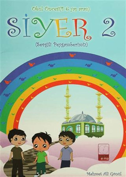 Siyer 2 - Okul Öncesi (4-6 Yaş Arası) | Yarım Elma (Ciltsiz)