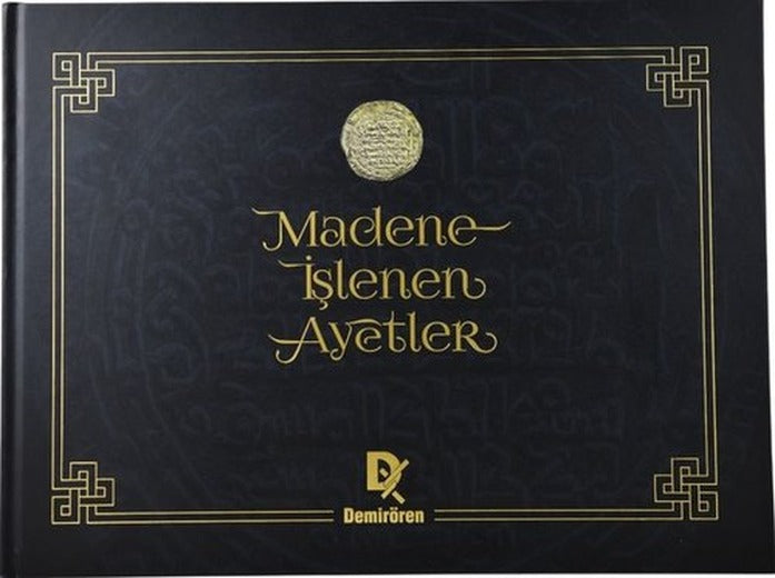 Madene İşlenen Ayetler | Demirören Yayınları (Ciltli )