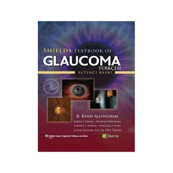Shields Textbook of Glaucoma