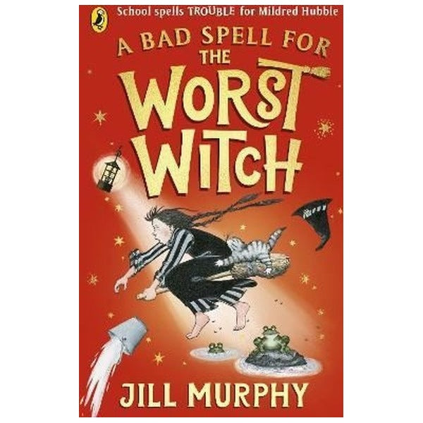 A Bad Spell for the Worst Witch | Penguin Random House Children's UK (İnce Kapak)