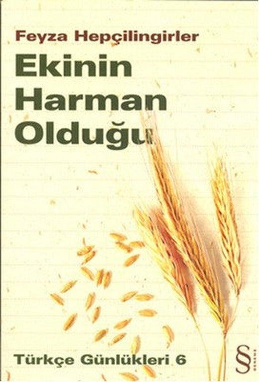 Ekinin Harman Olduğu | Everest Yayınları