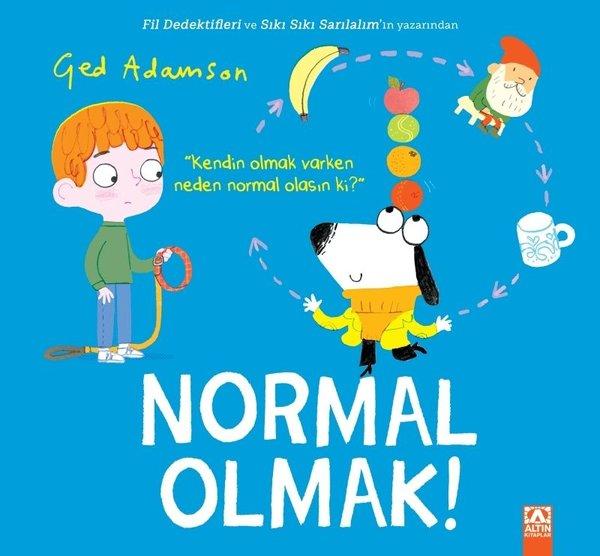 Normal Olmak! | Altın Kitaplar (İnce Kapak) - Resim 1