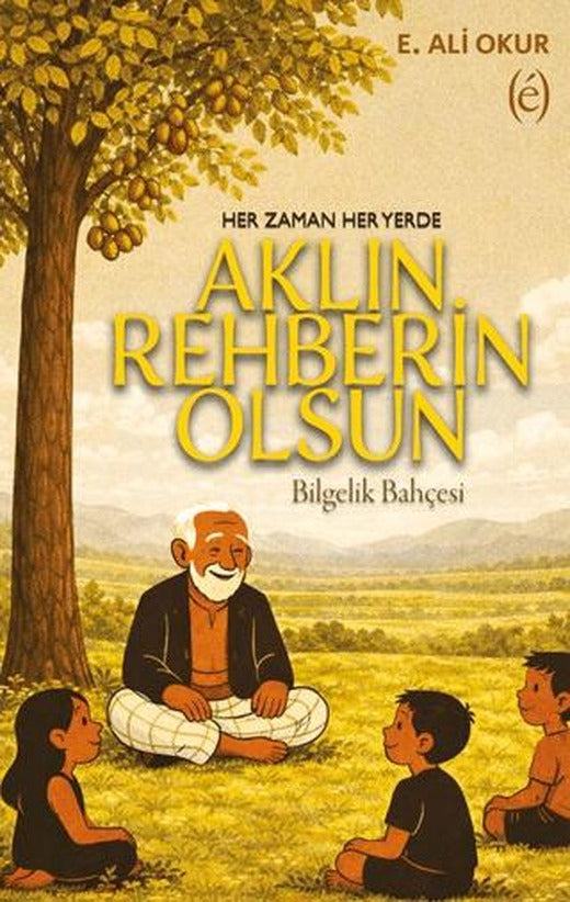 Aklın Rehberin Olsun