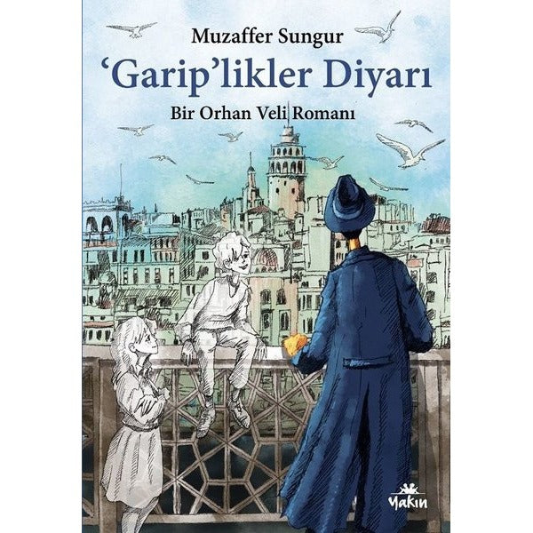 'Garip'likler Diyarı