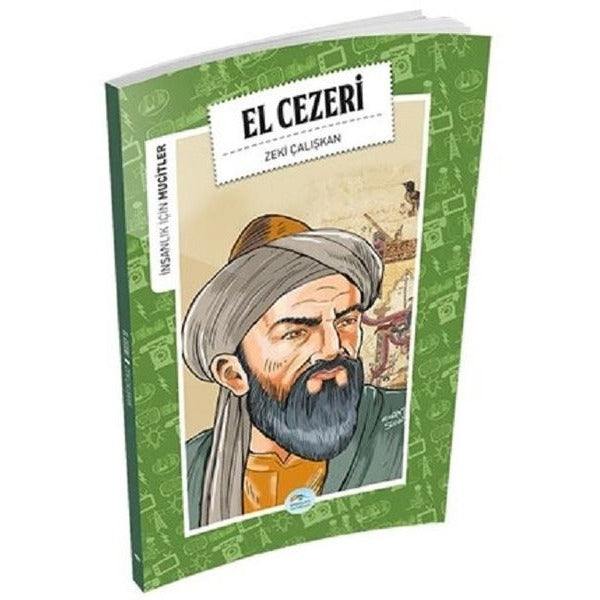 İnsanlık İçin Mucitler - El Cezeri | Maviçatı Yayınları (Ciltsiz)