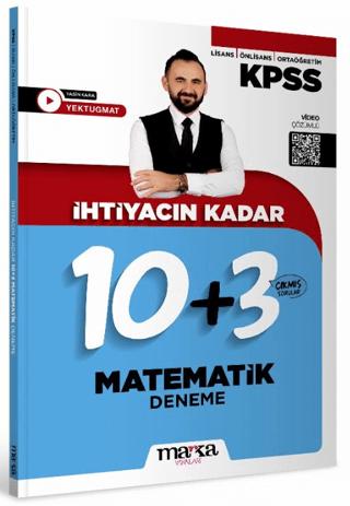 KPSS İhtiyacın Kadar Matematik 10+3 Deneme | Marka Yayınları (Ciltsiz) - Resim 1