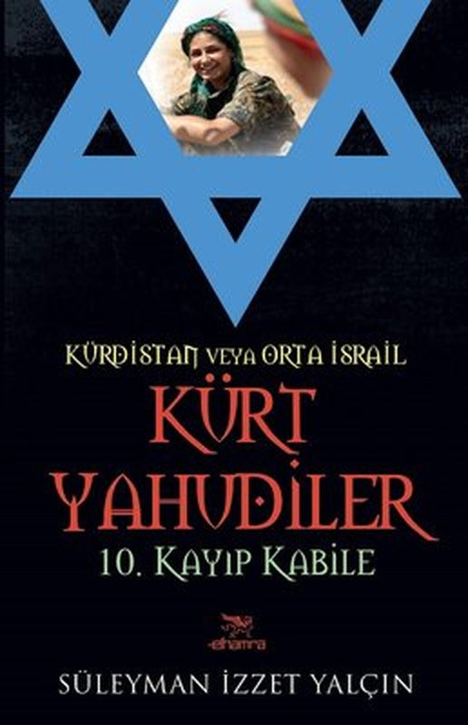 Kürt Yahudiler-10.Kayıp Kabile | Elhamra