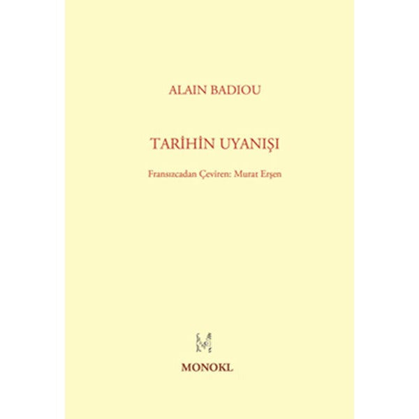 Tarihin Uyanışı | Monokl (İnce Kapak)