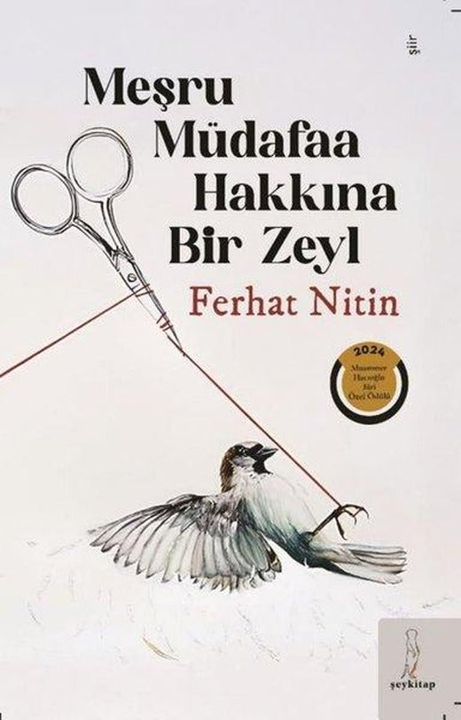 Meşru Müdafaa Hakkına Bir Zeyl | ŞEY Kitap (İnce Kapak)