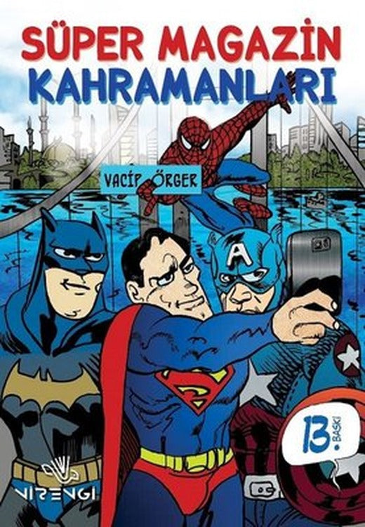 Süper Magazin Kahramanları | Nirengi Yayınları
