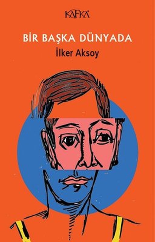 Bir Başka Dünyada | Kafka Kitap