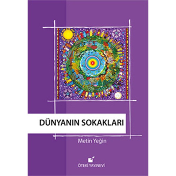 Dünyanın Sokakları | Öteki Yayınevi - Kültür Dizisi (İnce Kapak)