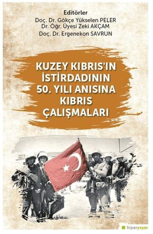 Kuzey Kıbrıs’ın İstirdadının 50. Yılı Anısına Kıbrıs Çalışmaları | Hiperlink Yayınları (Ciltsiz)