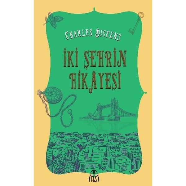 İki Şehrin Hikayesi | Final Kültür Sanat Yayınları (İnce Kapak)