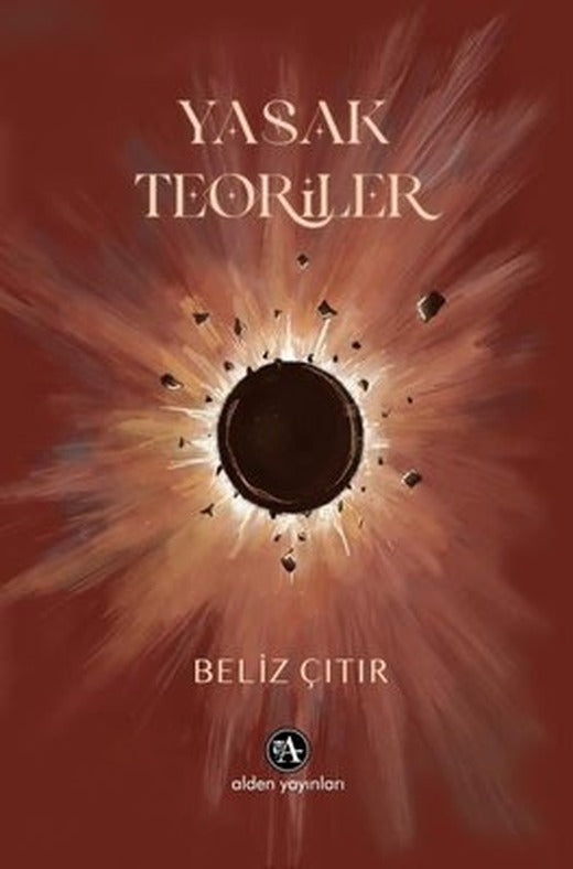 Yasak Teoriler | Alden Yayınları (İnce Kapak)