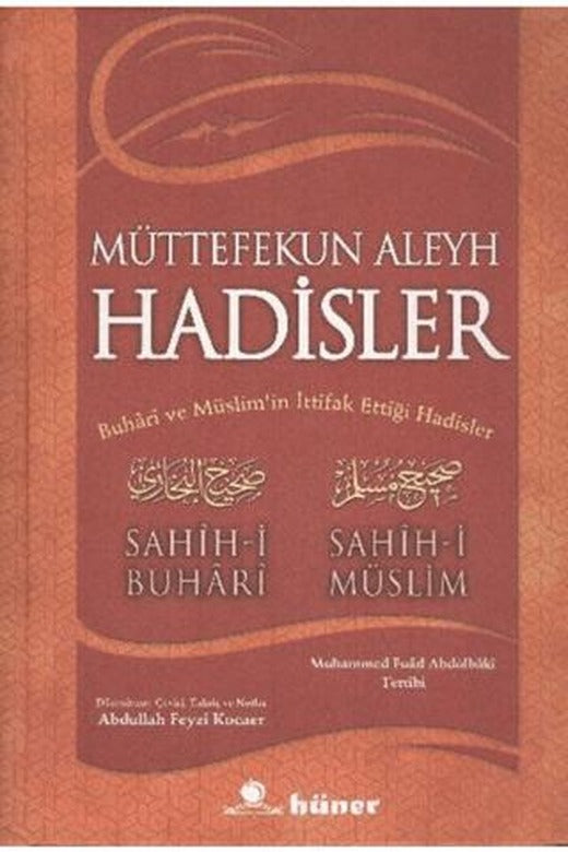 Müttefekun Aleyh Hadisler (2. Hamur)