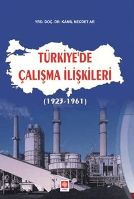 Türkiye’de Çalışma İlişkileri