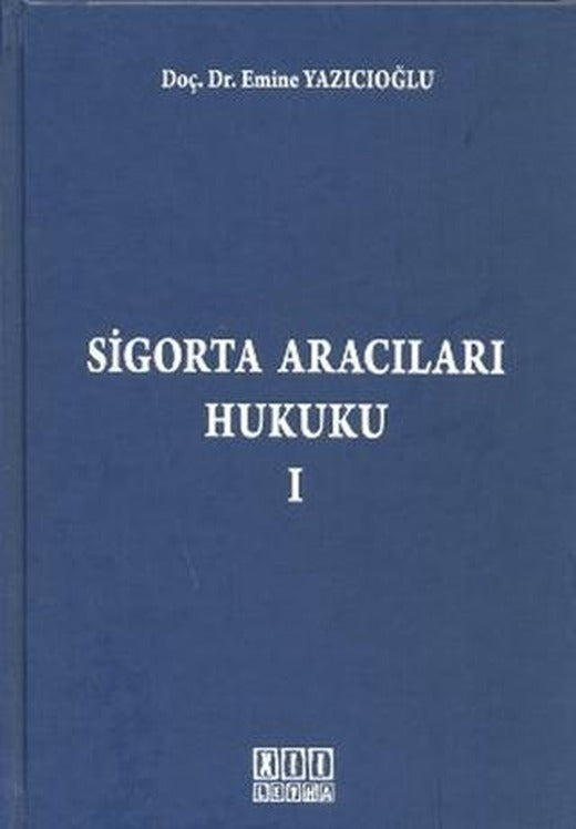Sigorta Aracıları Hukuku 1