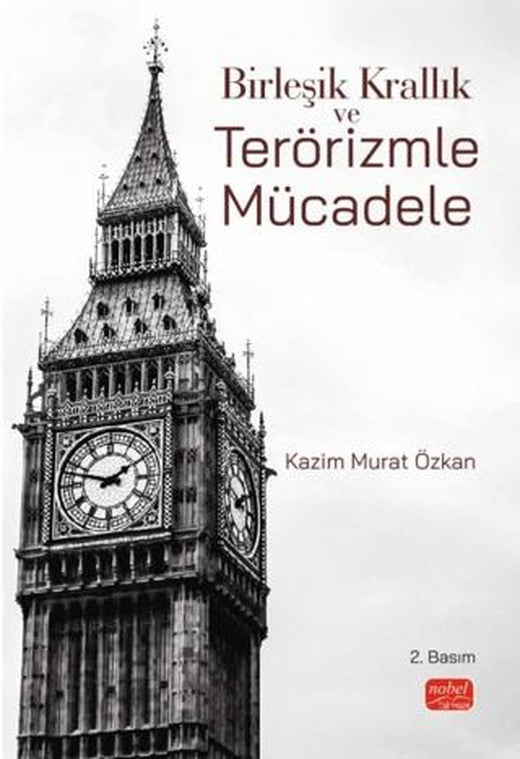 Birleşik Krallık ve Terörizmle Mücadele | Nobel Bilimsel Eserler (Ciltsiz)