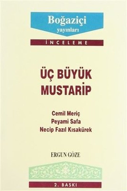 Üç Büyük Mustarip | Boğaziçi Yayınları