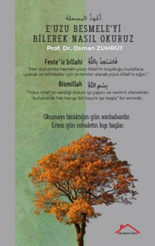 E'uzu Besmele'yi Bilerek Nasıl Okuruz | Kırmızı Çatı (İnce Kapak)