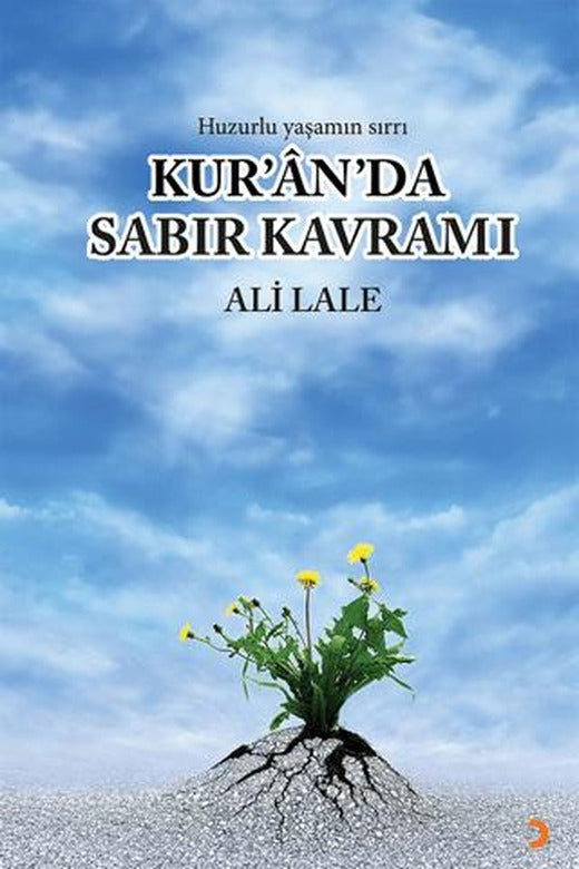Kur’ân’da Sabır Kavramı