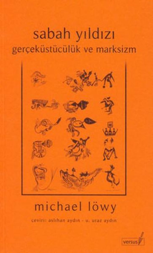 Sabah Yıldızı - Gerçeküstücülük ve Marksizm | Versus (İnce Kapak)