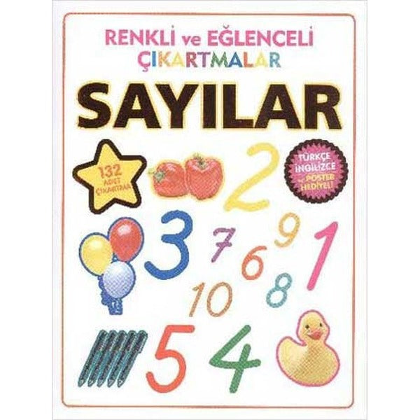 Renkli ve Eğlenceli Çıkartmalar - Sayılar | Parıltı Yayınları - Çıkartmalı Kitaplar Dizisi (İnce Kapak)
