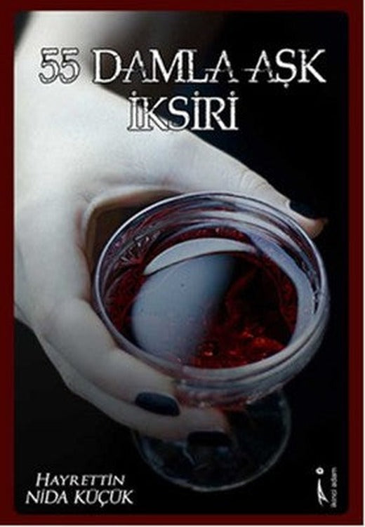 55 Damla Aşk İksiri | İkinci Adam Yayınları