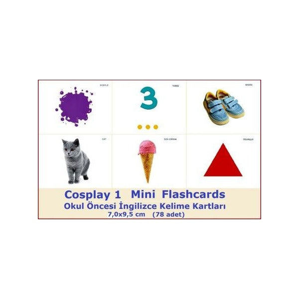 Cosplay 1 Mini Flashcards - Okul Öncesi İngilizce Mini Kelime Kartları (78 adet)