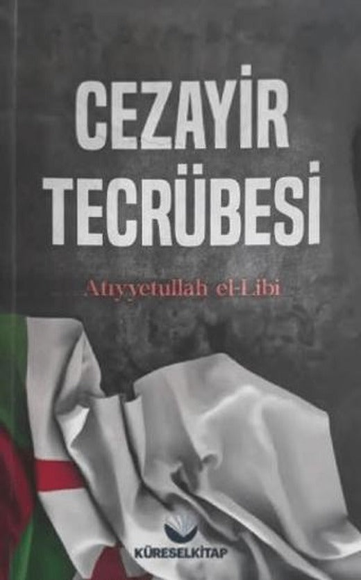 Cezayir Tecrübesi | Küresel Kitap (Ciltsiz)