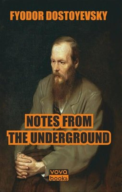 Notes From The Underground | Vova Yayınları