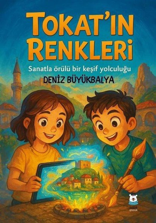 Tokat'ın Renkleri-Sanatla Örtülü Bir Keşif Yolculuğu | Luna Yayınları (İnce Kapak)