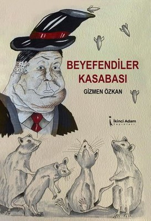 Beyefendiler Kasabası | İkinci Adam Yayınları