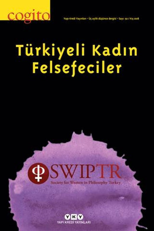 Cogito Sayı: 92 - Türkiyeli Kadın Felsefeciler | Yapı Kredi Yayınları (Ciltsiz)